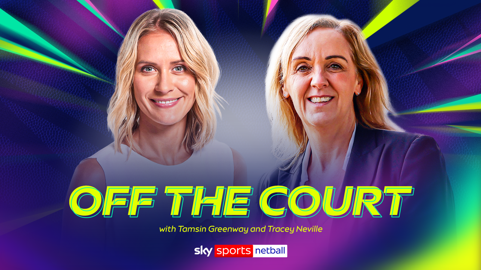 v66体育 幕后专访：Tamsin Greenway 与 Tracey Neville 深度对谈